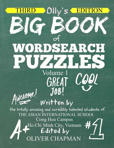 OLLY's BIG BOOK of WORDSEARCH PUZZLES - Volume 1 Third Edition