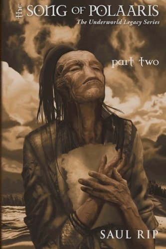 The Song of Polaaris Part Two