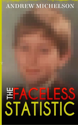 The Faceless Statistic