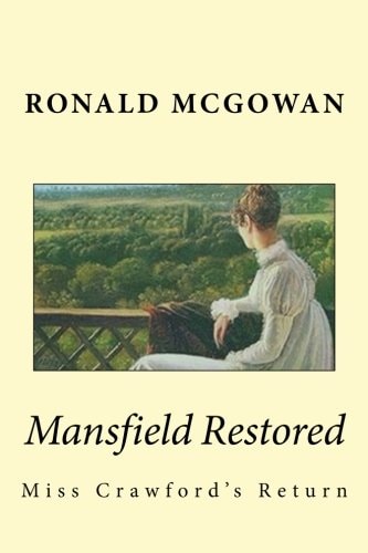 Mansfield Restored Miss Crawford's Return