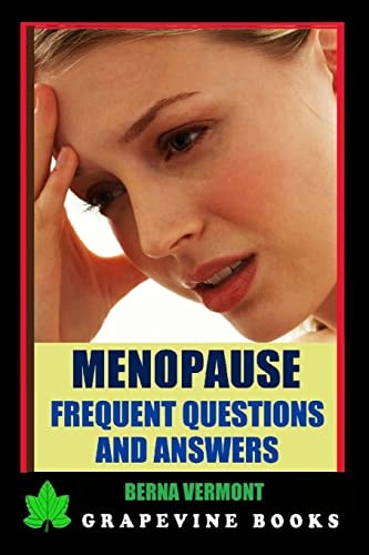 Menopause Frequent Questions and Answers