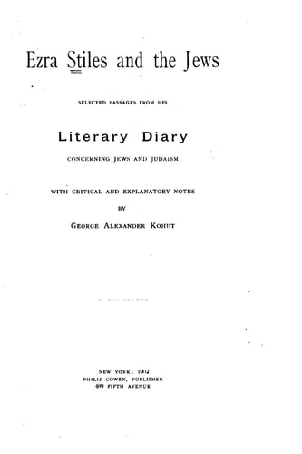 Ezra Stiles and the Jews, Selected Passages from His Literary Diary Concerning Jews and Judaism