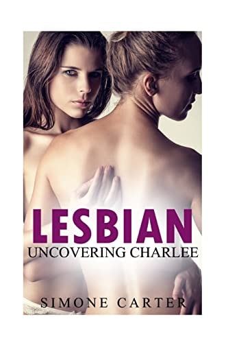 Lesbian Uncovering Charlee