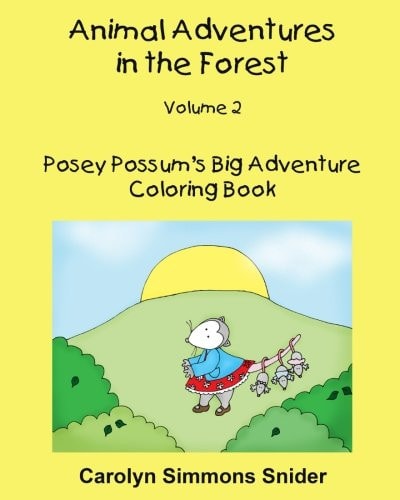 Posey Possum's Big Adventure Coloring Book