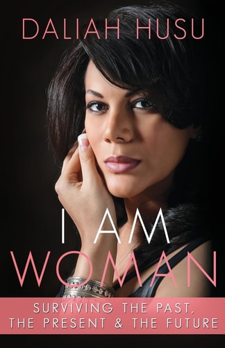 I Am Woman Surviving the Past, the Present, and the Future