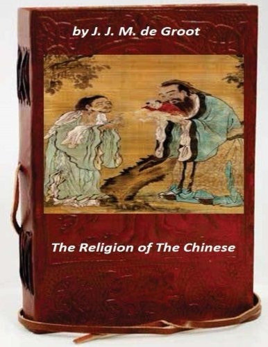 The Religion of The Chinese