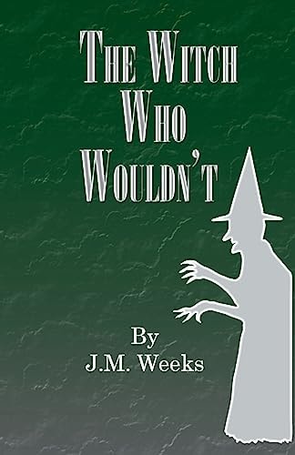 The Witch Who Wouldn't