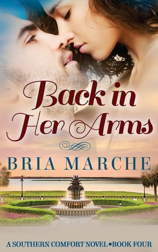 Back in Her Arms Southern Comfort Series Book 4