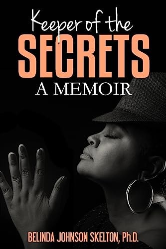 Keeper of the Secrets A Memoir