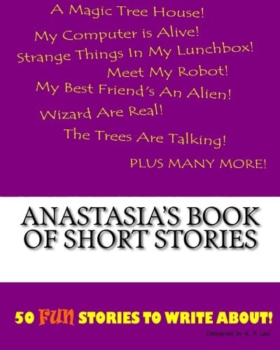 Anastasia's Book Of Short Stories
