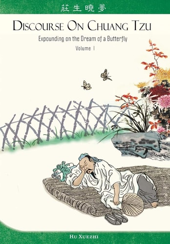 Discourse on Chuang Tzu Expounding on the Dream of a Butterfly