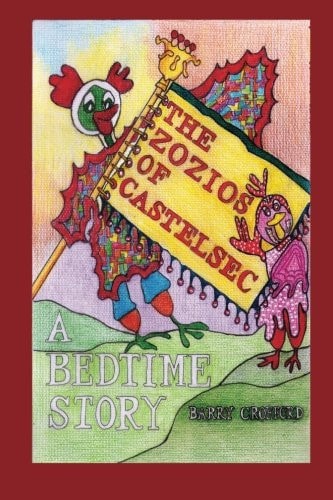 The Zozios of Castelsec A Bedtime Story