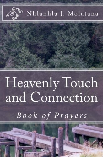 Heavenly Touch and Connection Book of Prayers