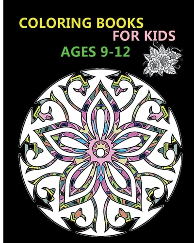 Coloring Books for Kids Ages 9-12 Stress Relieving Patterns 2016