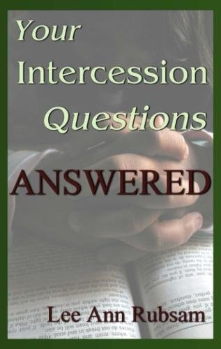 Your Intercession Questions Answered