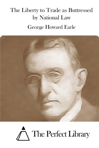 The Liberty to Trade As Buttressed by National Law