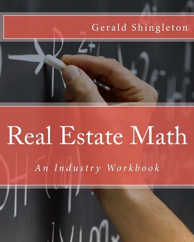 Real Estate Math An Industry Workbook