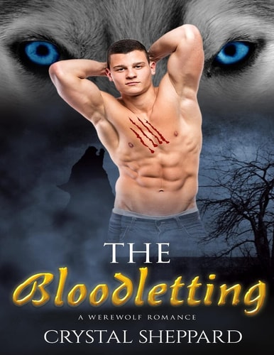 The Bloodletting A Werewolf Romance