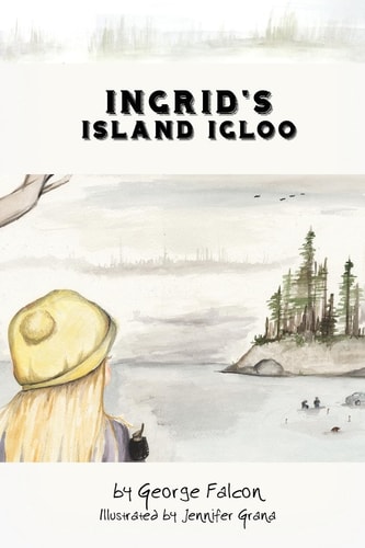 Ingrid's Island Igloo