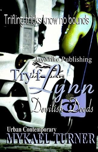 Try'f-LYNN Devilish Deeds