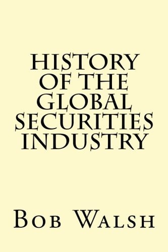 History of the Global Securities Industry