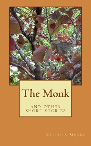 The Monk And Other Short Stories