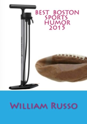 Best Boston Sports Humor 2015