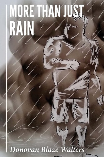 More Than Just Rain