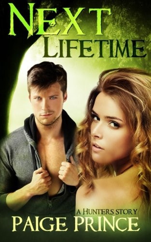 Next Lifetime A Hunters Novel