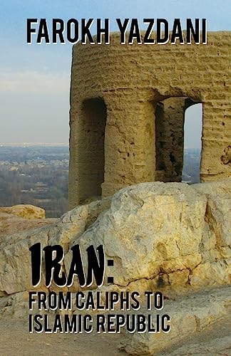 Iran From Caliphs to Islamic Republic