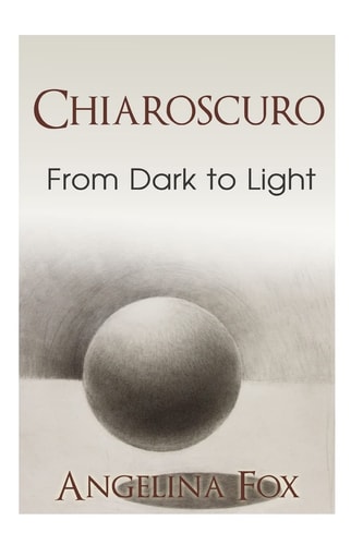 Chiaroscuro From Dark to Light (Historical Romance) (Renaissance Florence)