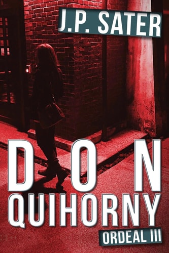 Don Quihorny Ordeal III