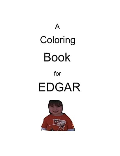 A Coloring Book for Edgar