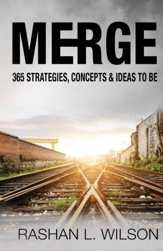 Merge 365 Strategies, Concepts and Ideas to Be