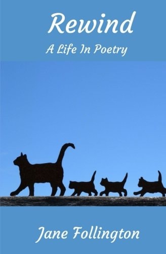 Rewind A Life in Poetry