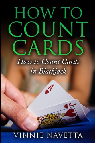 How to Count Cards How to Count Cards in Blackjack