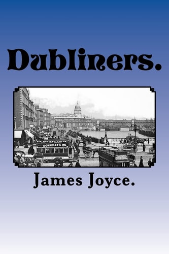 Dubliners.