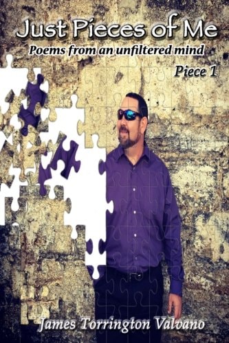 Just Pieces of Me Poems from an Unfiltered Mind