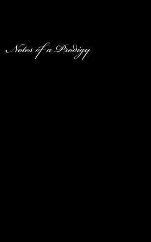 Notes of a Prodigy
