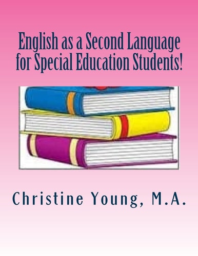 English As a Second Language for Special Education Students!