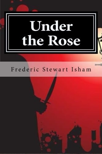 Under the Rose