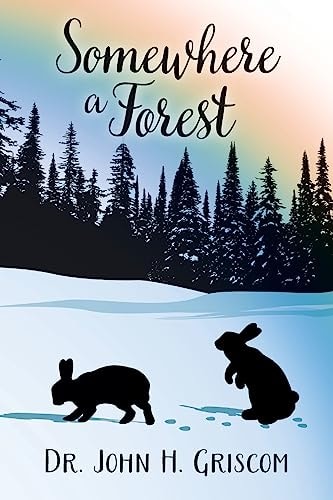 Somewhere a Forest