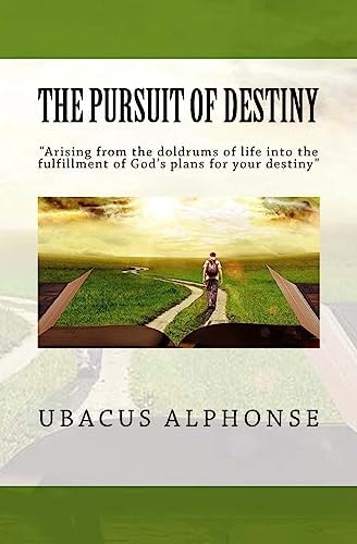 The Pursuit of Destiny