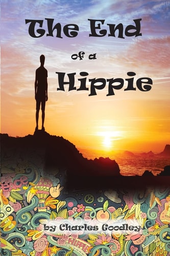 The End of a Hippie It Is Only the Beginning