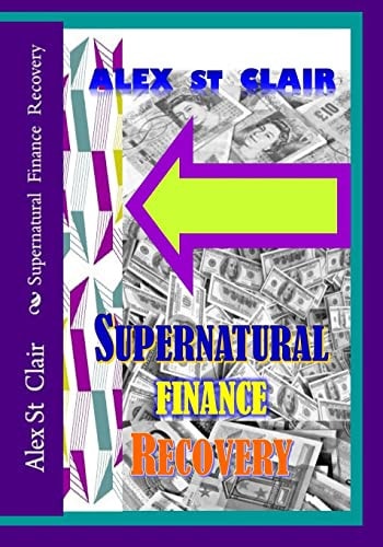 Supernatural Finance Recovery Financial Healing Clinics