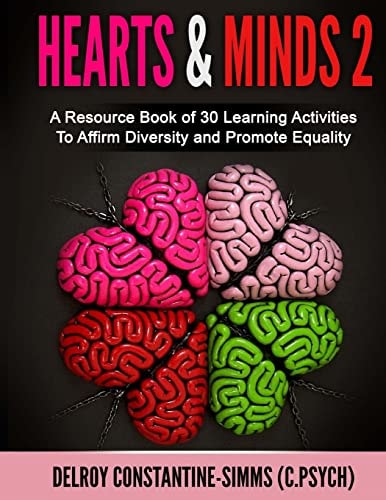 Hearts and Minds 2 A Resource Book of 30 Learning Activities to Affirm D