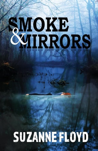 Smoke and Mirrors