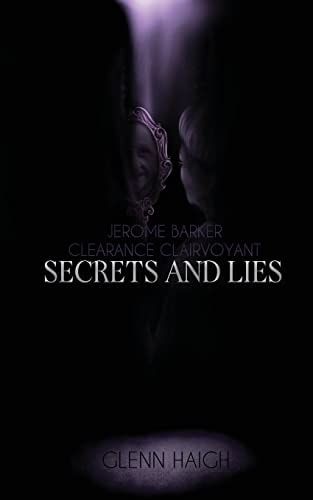 Jerome Barker: Clearance Clairvoyant Secrets and Lies