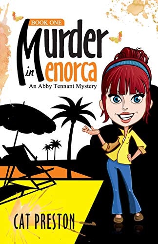 Murder in Menorca An Abby Tennant Mystery