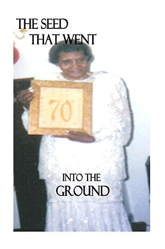 The Seed That Went Into The Ground By Rhemawordpoetry Books